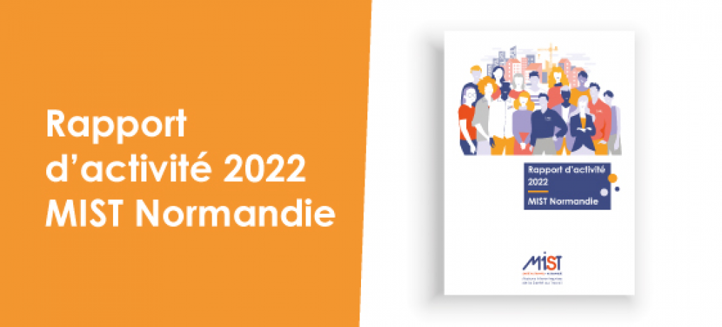 Rapport d'activité 2022 MIST Normandie