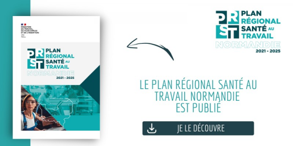 4ème Plan Régional Santé Travail (PRST4) - L'actualité de MIST Normandie