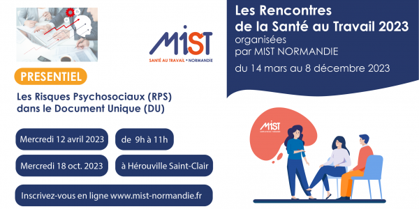 RST 2023 : Les Risques Psychosociaux (RPS) dans le Document Unique (presentiel) - 12/04/2023 - MIST Normandie