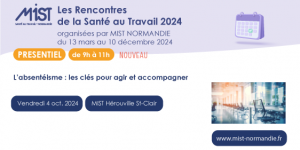 RST 2024 : Absentéisme (présentiel) - 04/10/2024 - de 09h00 à 11h00 - MIST Hérouville Saint-Clair - Évènements de MIST Normandie