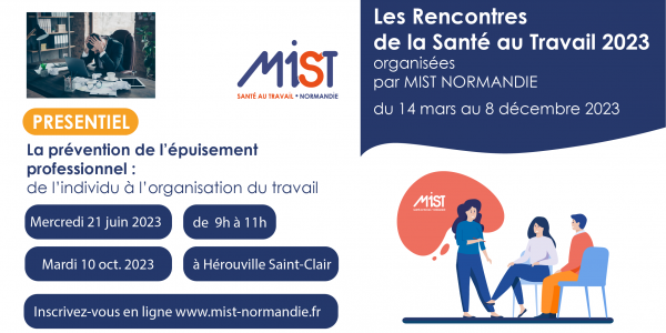 RST 2023 : La prévention de l’épuisement Professionnel (presentiel) - 21/06/2023 - Évènements de MIST Normandie