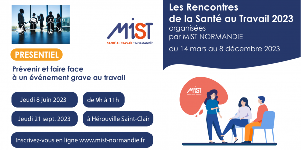 RST 2023 : Prévenir et faire face à un événement grave au travail (presentiel) - 21/09/2023 - Évènements de MIST Normandie