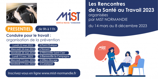 RST 2023 : Conduire pour le travail : organisation de la préventiel (présentiel) - 22/05/2023 - Évènements de MIST Normandie